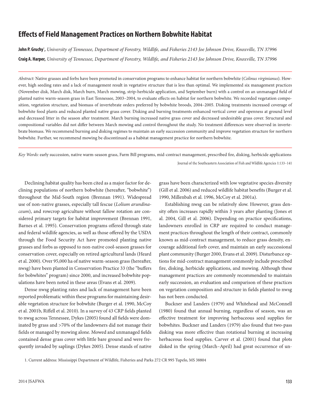 Effects of Field Management Practices on Northern Bobwhite Habitat