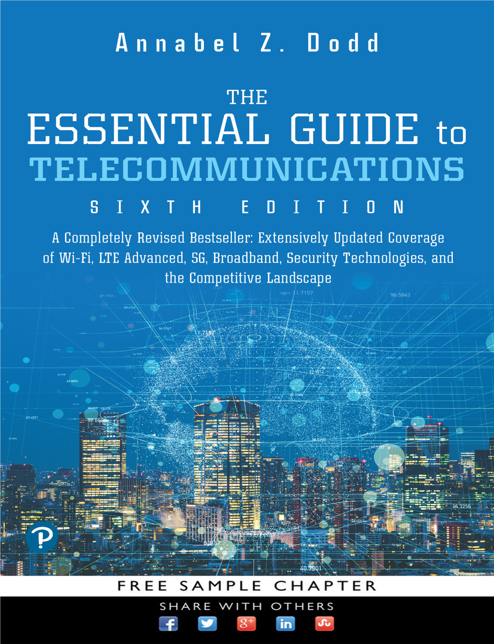The Essential Guide to Telecommunications, Sixth Edition