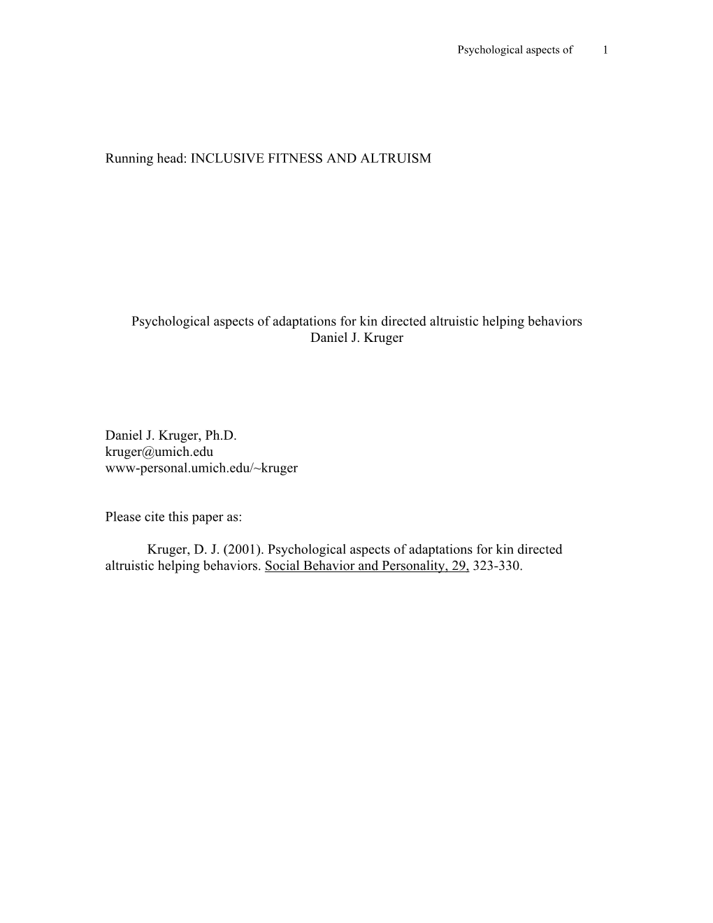 INCLUSIVE FITNESS and ALTRUISM Psychological Aspects