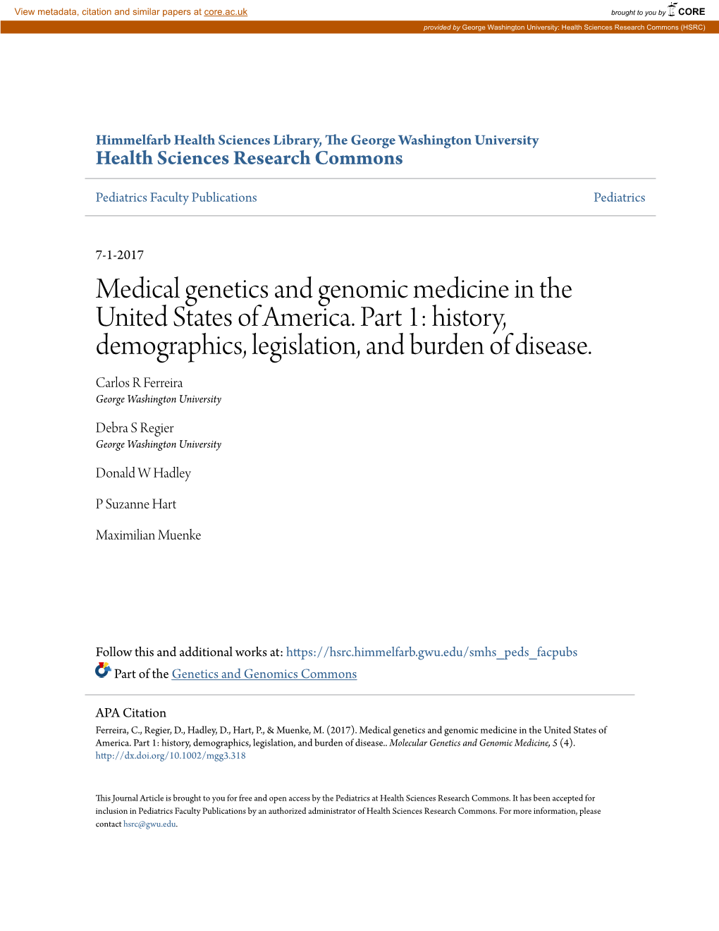 Medical Genetics and Genomic Medicine in the United States of America