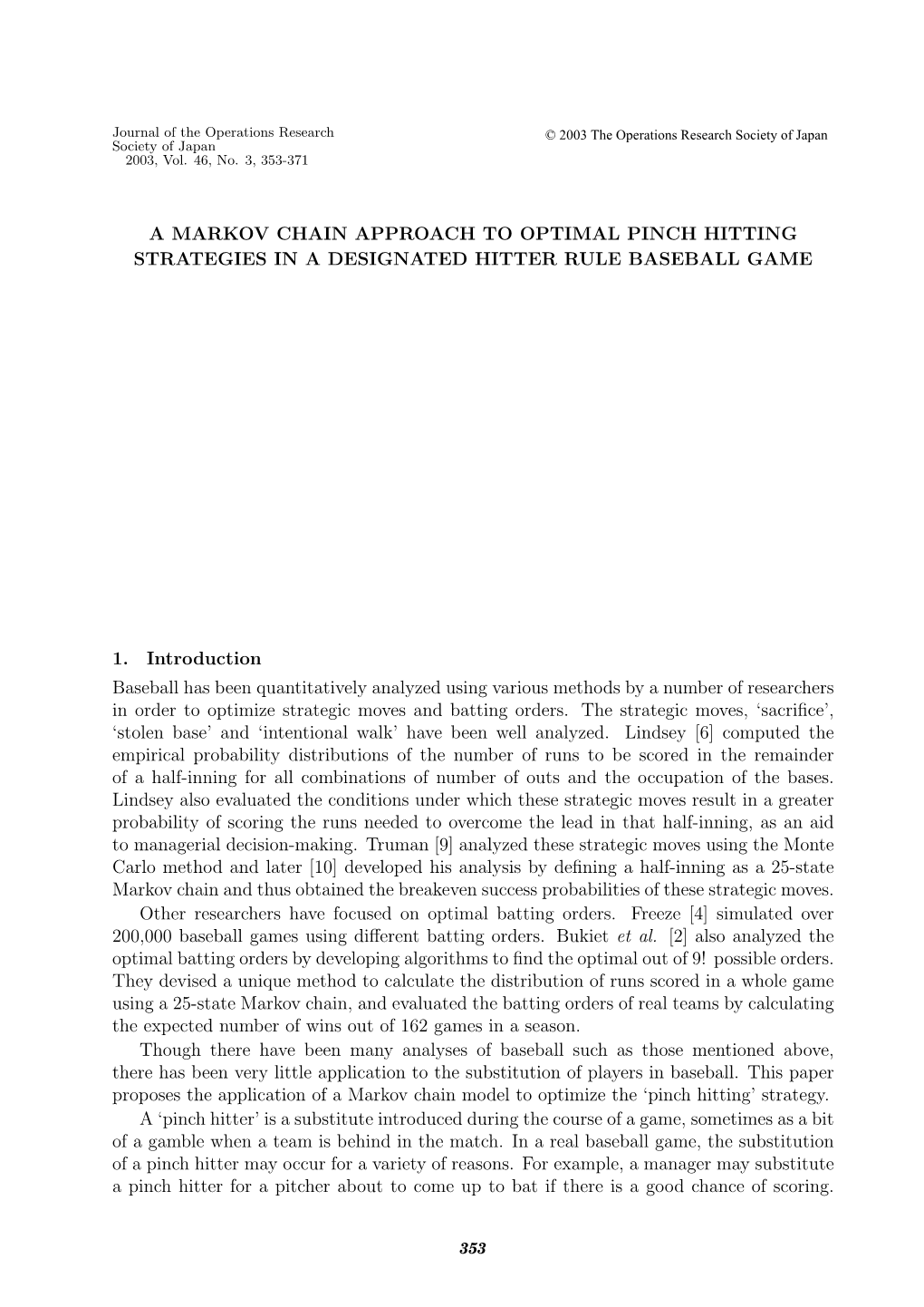 A Markov Chain Approach to Optimal Pinch Hitting Strategies in a Designated Hitter Rule Baseball Game