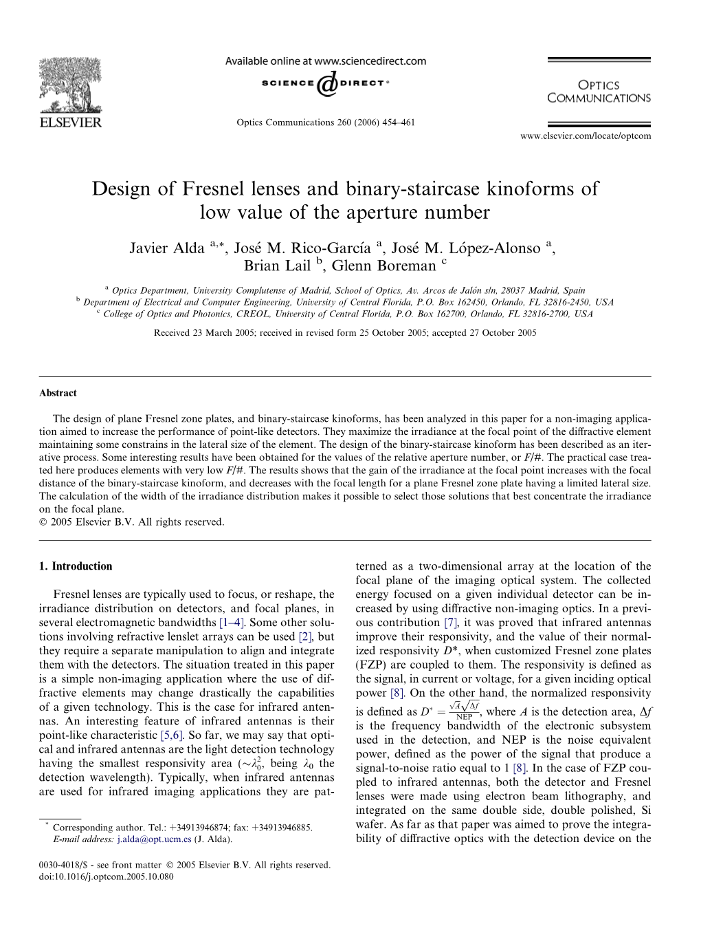 Design of Fresnel Lenses and Binary-Staircase Kinoforms of Low Value of the Aperture Number