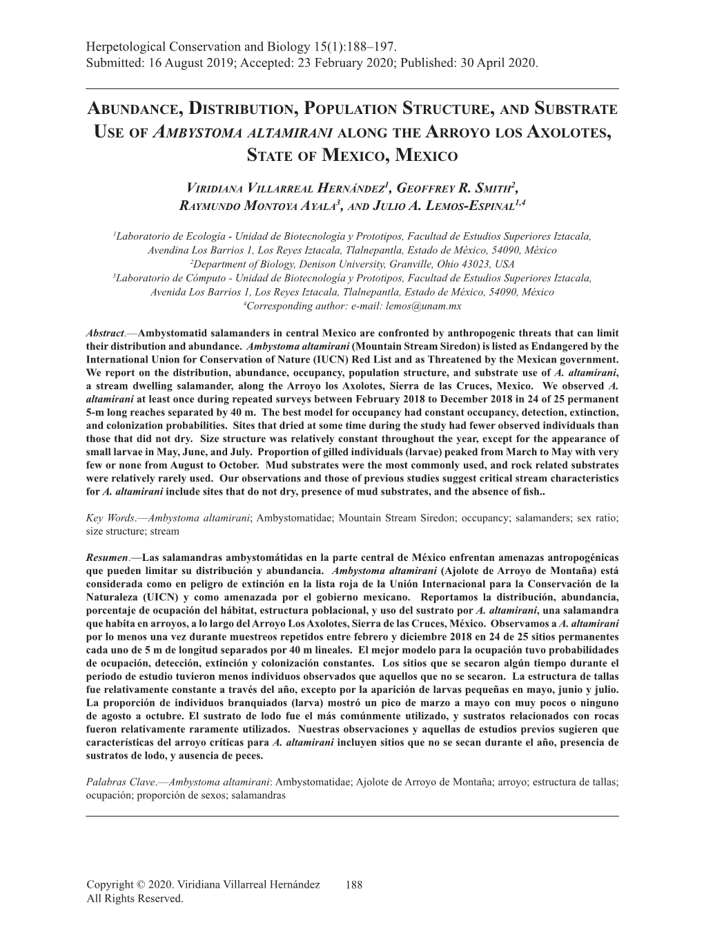 Abundance, Distribution, Population Structure, and Substrate Use of Ambystoma Altamirani Along the Arroyo Los Axolotes, State of Mexico, Mexico