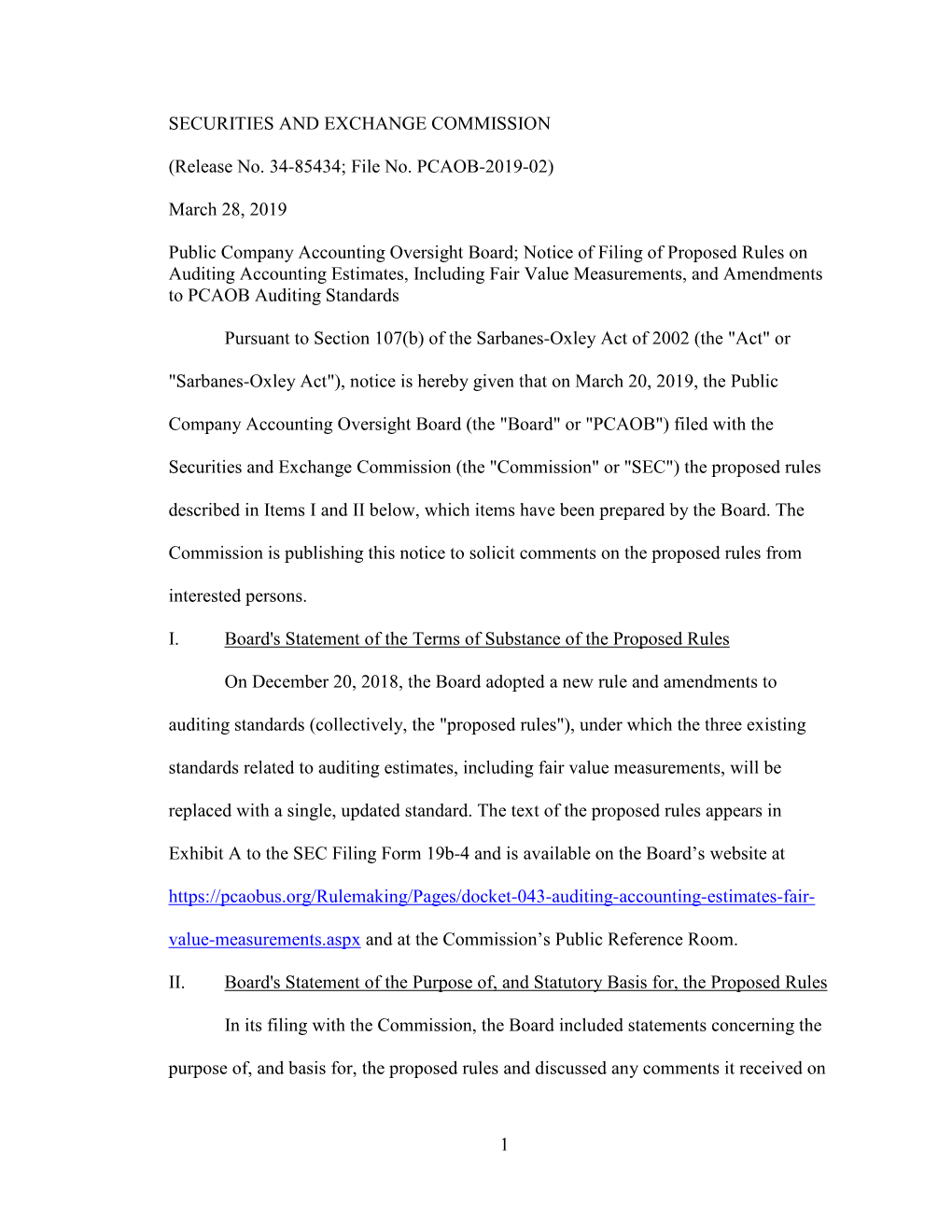 Notice of Filing of Proposed Rules on Auditing Accounting Estimates, Including Fair Value Measurements, and Amendments to PCAOB Auditing Standards