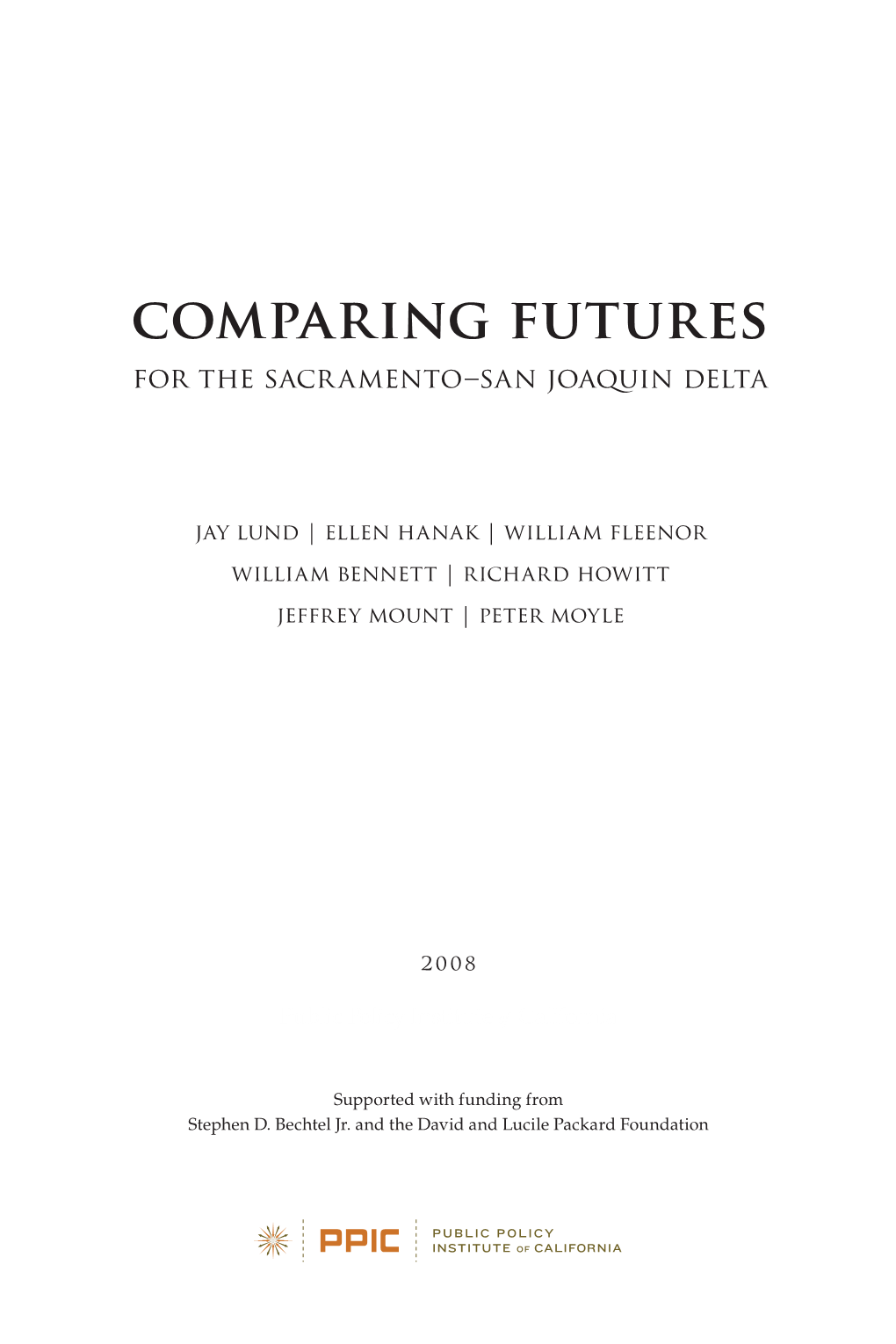 Comparing Futures for the Sacramento-San Joaquin Delta