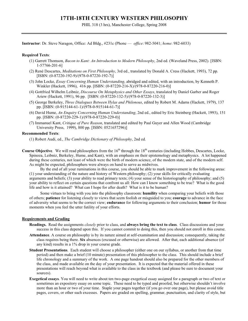 17TH-18TH CENTURY WESTERN PHILOSOPHY PHIL 318 (3 Hrs), Manchester College, Spring 2008