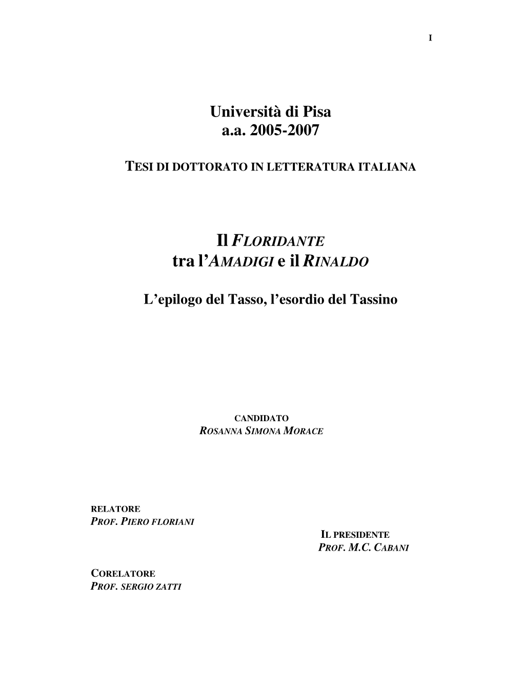 Il FLORIDANTE Tra L'amadigi E Il RINALDO