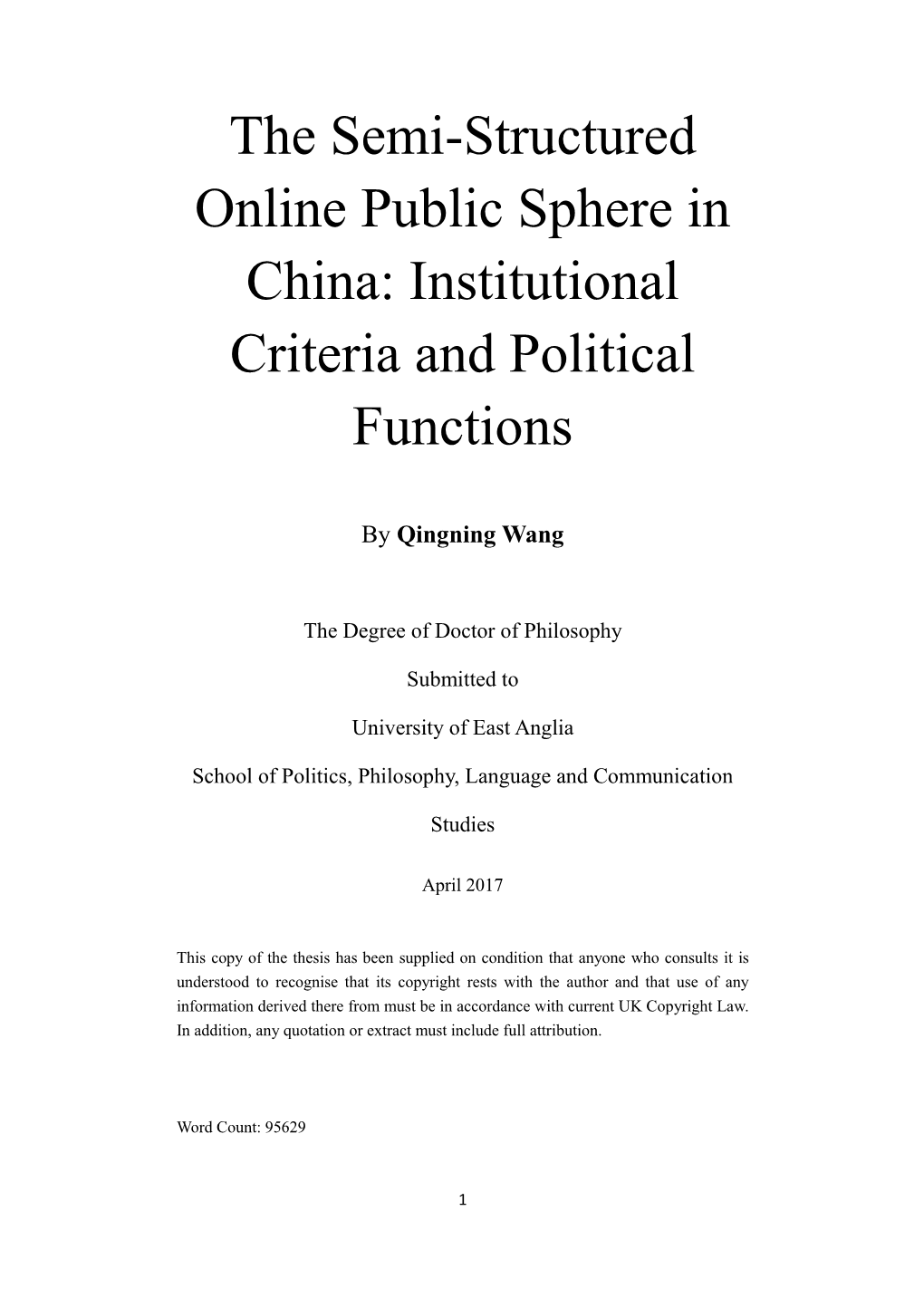 Q. WANG the Semi-Structured Online Public Sphere in China