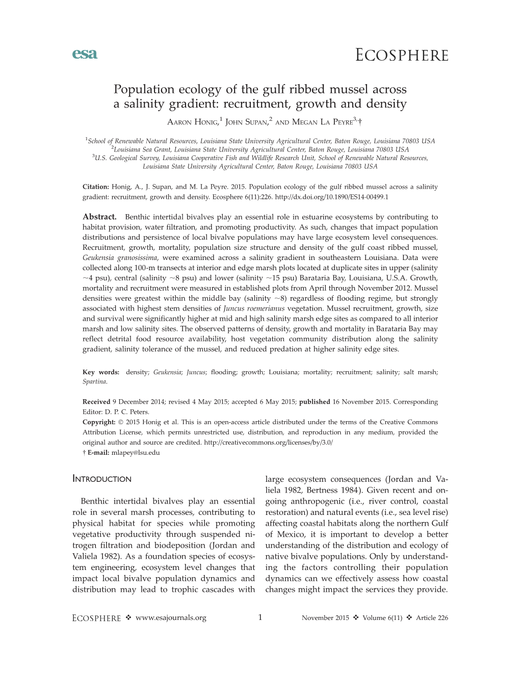 Population Ecology of the Gulf Ribbed Mussel Across a Salinity Gradient: Recruitment, Growth and Density 1 2 3, AARON HONIG, JOHN SUPAN, and MEGAN LA PEYRE