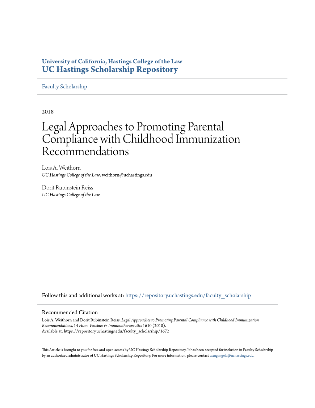 Legal Approaches to Promoting Parental Compliance with Childhood Immunization Recommendations Lois A