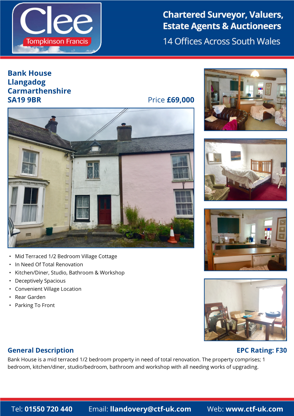 Bank House Llangadog Carmarthenshire SA19 9BR Price £69,000