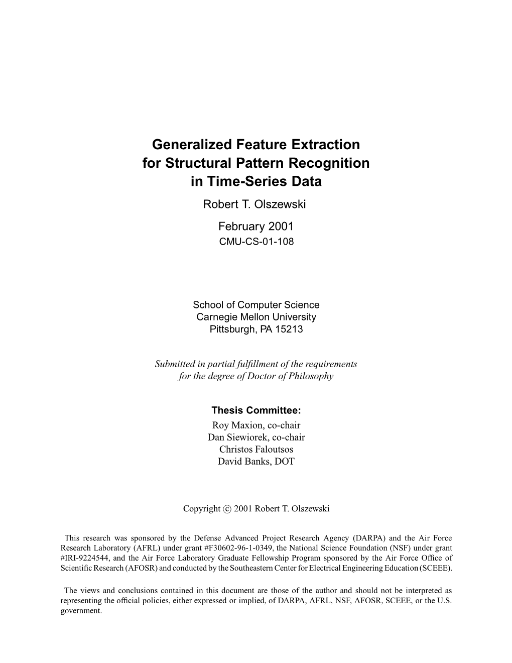 Generalized Feature Extraction for Structural Pattern Recognition in Time-Series Data Robert T