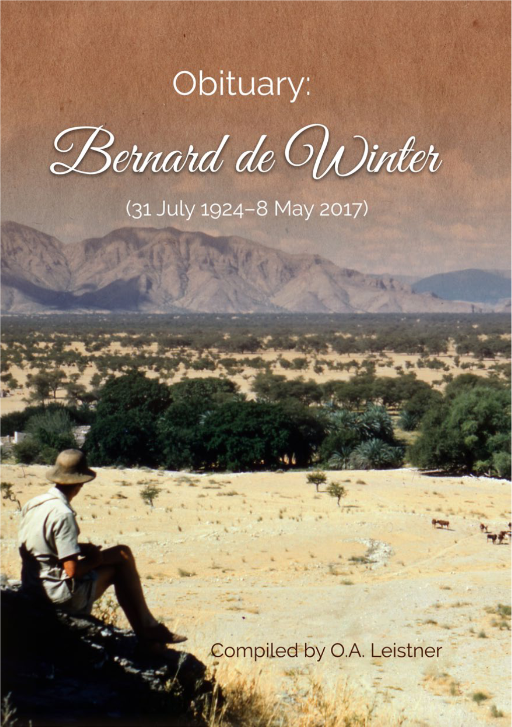 BERNARD DE WINTER (31 July 1924–8 May 2017)
