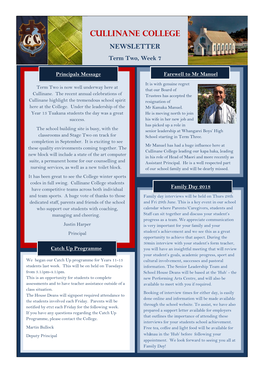 Cullinane College NEWSLETTER Term Two, Week 7