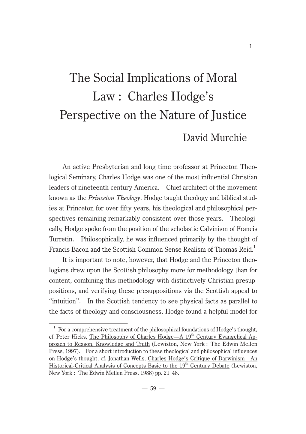 The Social Implications of Moral Law : Charles Hodge's Perspective on The