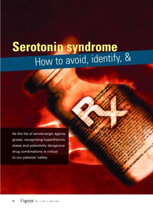 Serotonin Syndrome How to Avoid, Identify, &