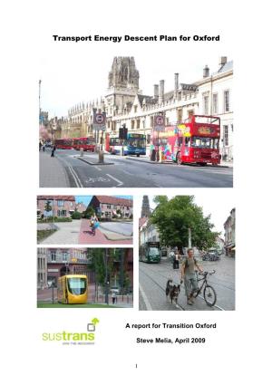 Transport Energy Descent Plan for Oxford