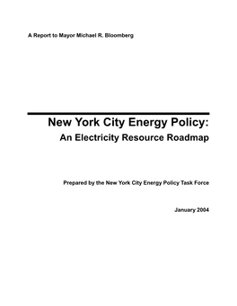 New York City Energy Policy: an Electricity Resource Roadmap