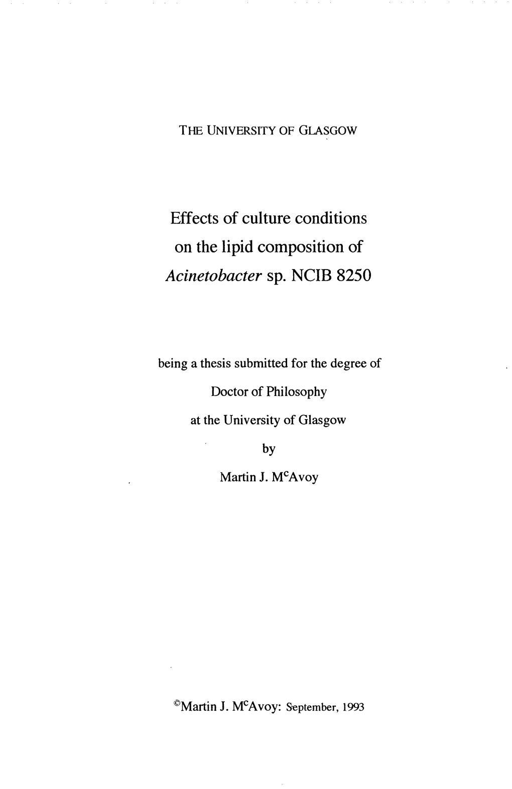 Effects of Culture Conditions on the Lipid Composition of Acinetobacter Sp