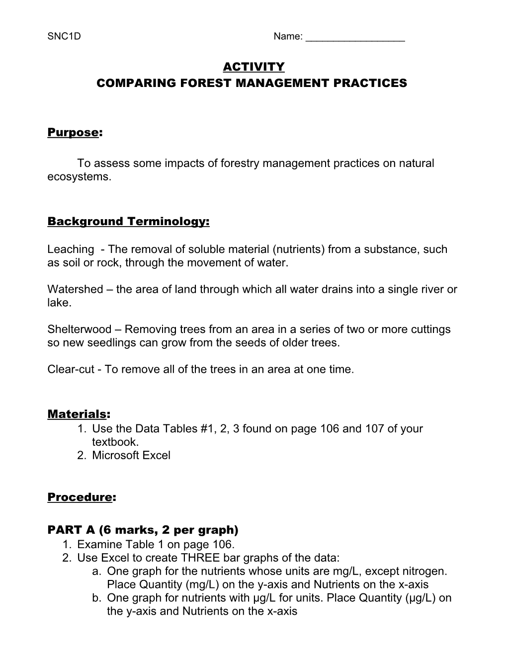 Comparing Forest Management Practices