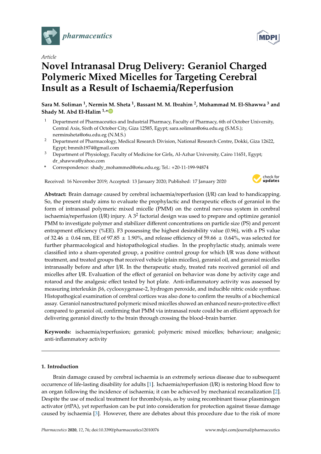 Novel Intranasal Drug Delivery: Geraniol Charged Polymeric Mixed Micelles for Targeting Cerebral Insult As a Result of Ischaemia/Reperfusion