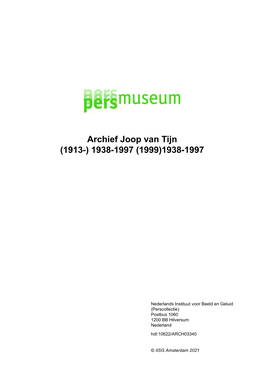 Archief Joop Van Tijn (1913-) 1938-1997 (1999)1938-1997
