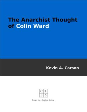 The Anarchist Thought of Colin Ward
