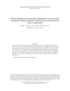 Station-Keeping and Momentum-Management on Halo Orbits Around L2: Linear-Quadratic Feedback and Model Predictive Control Approaches