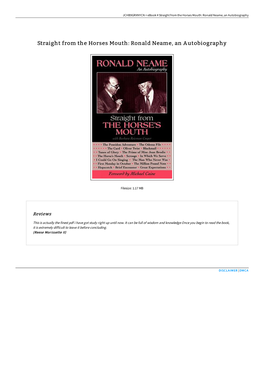 Read PDF &lt; Straight from the Horses Mouth: Ronald Neame