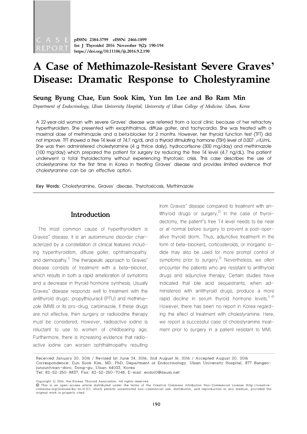 A Case of Methimazole-Resistant Severe Graves' Disease