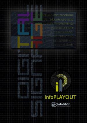 Digital Signage Software 1/ Is Infoplayout for YOU?