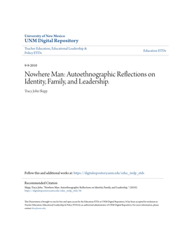 Autoethnographic Reflections on Identity, Family, and Leadership. Tracy John Skipp