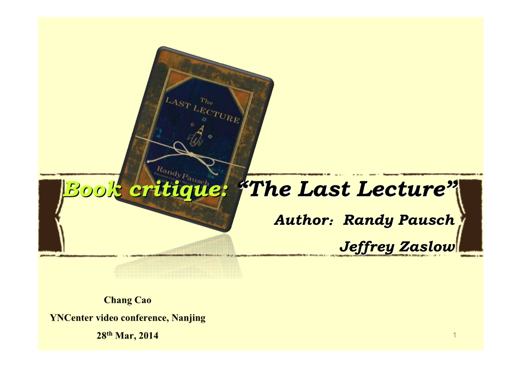 Book Critique: 'The Last Lecture' By Pausch - DocsLib