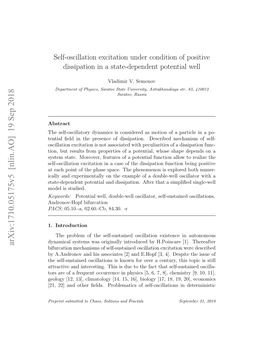 Self-Oscillation Excitation Under Condition of Positive Dissipation in a State-Dependent Potential Well