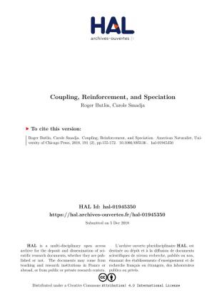 Coupling, Reinforcement, and Speciation Roger Butlin, Carole Smadja
