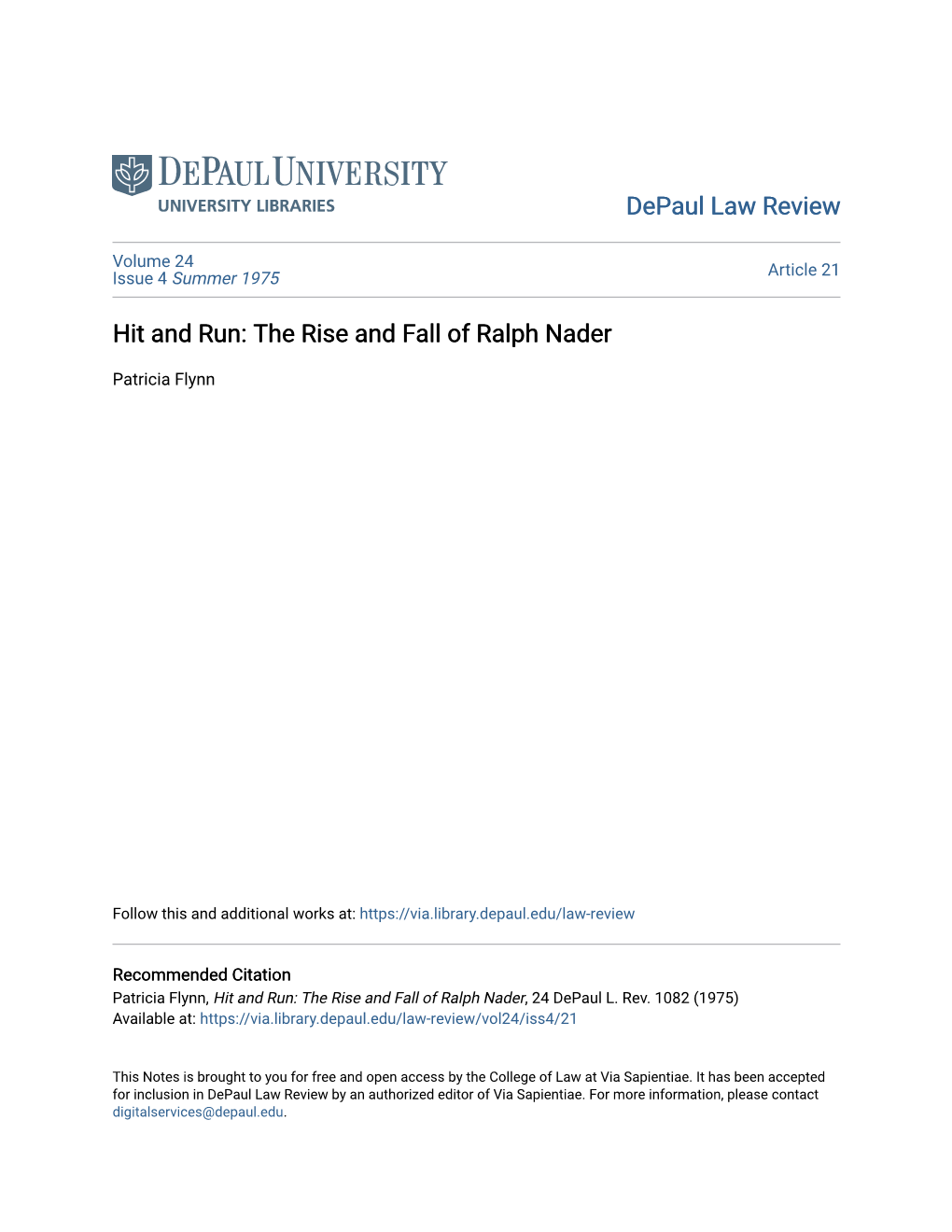 Hit and Run: the Rise and Fall of Ralph Nader