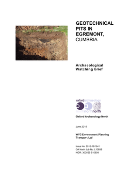 Geotechnical Pits in Egremont, Cumbria