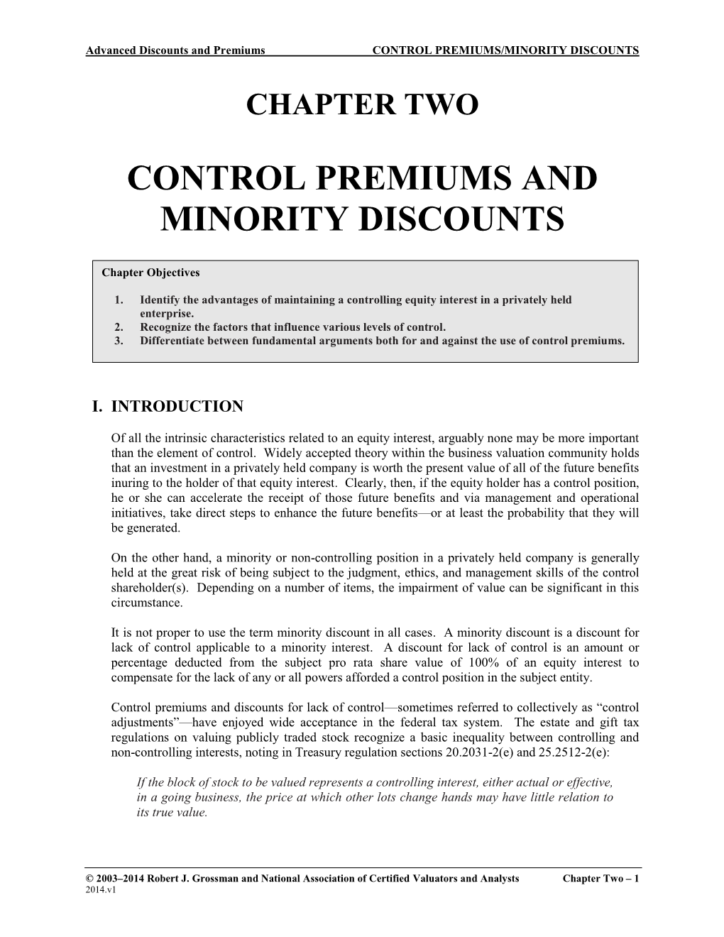 Control Premiums and Minority Discounts