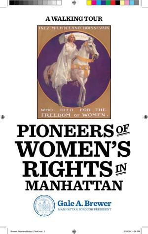 PIONEERS of WOMEN’S RIGHTS in MANHATTAN Gale A