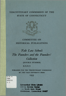 Tale Law School: the Founders and the Founders9 Collection (DOUBLE NUMBER)