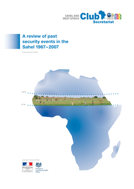 A Review of Past Security Events in the Sahel 1967 – 2007