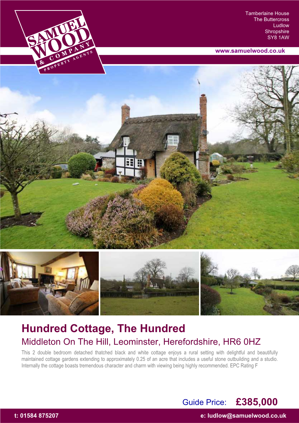 Hundred Cottage, the Hundred