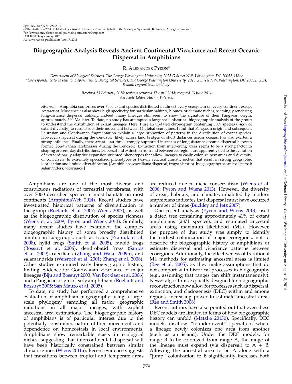 Biogeographic Analysis Reveals Ancient Continental Vicariance and Recent Oceanic Dispersal in Amphibians ∗ R