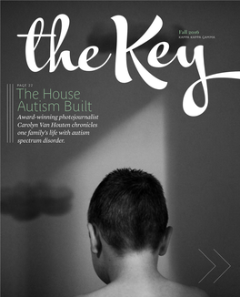 The House Autism Built Award-Winning Photojournalist Carolyn Van Houten Chronicles One Family’S Life with Autism Spectrum Disorder