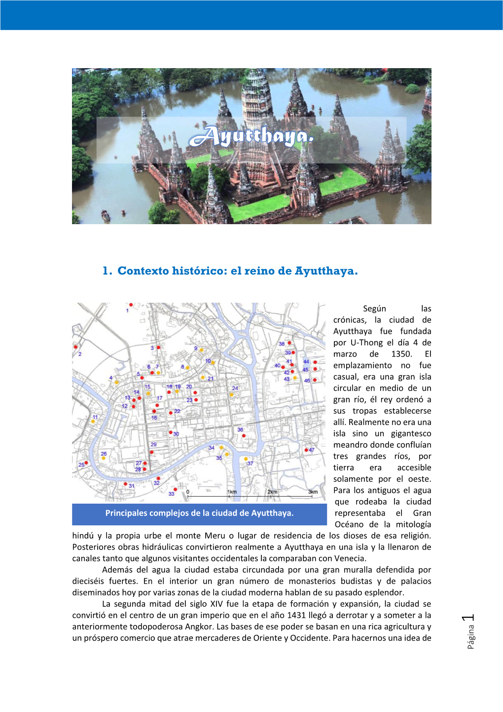 1. Contexto Histórico: El Reino De Ayutthaya