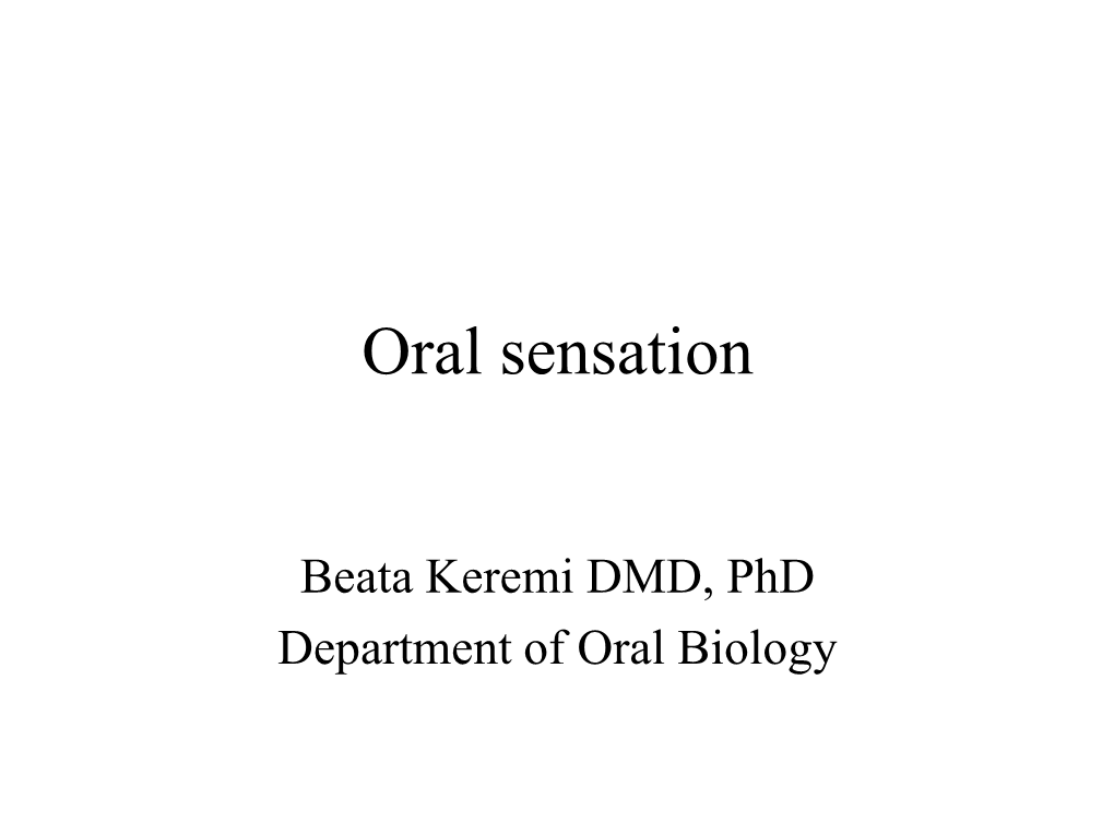 Oral Sensation