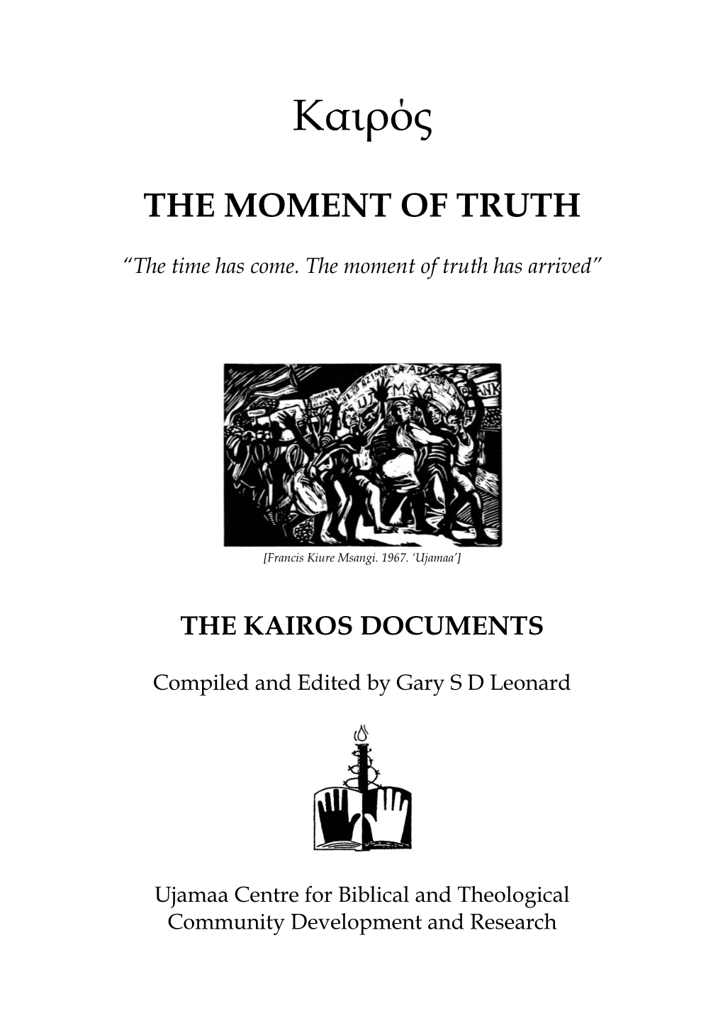 The Kairos Documents