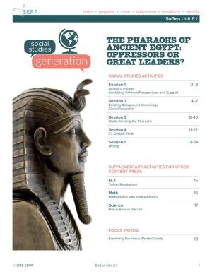 The Pharaohs of Ancient Egypt: Oppressors Or Great
