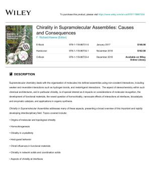 Chirality in Supramolecular Assemblies: Causes and Consequences F