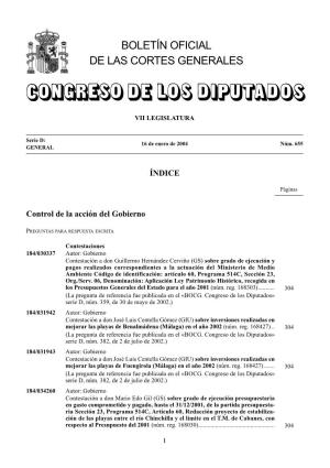 Boletín Oficial De Las Cortes Generales Las Contestacio- Madrid, 22 De Diciembre De 2003.—El Secretario De Estado De Relaciones Con Las Cortes